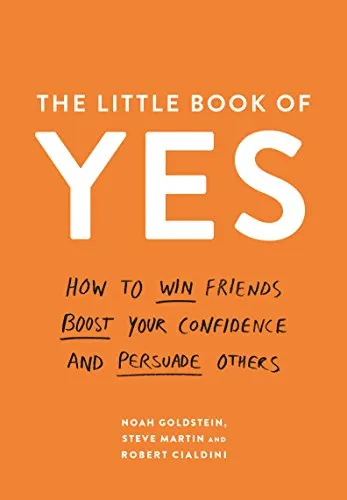 Yes! by Goldstein, Martin and Cialdini