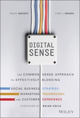 Digital Sense by Travis Wright and Chris J. Snook