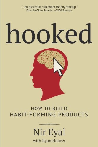 Hooked by Nir Eyal